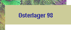 Osterlager 98